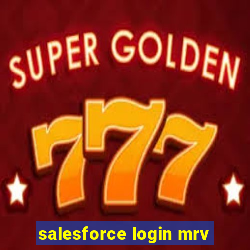 salesforce login mrv